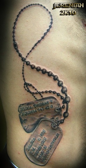 Dog Tag Memorial. Placement: Ribs Comments: We did this as a tribute to his 