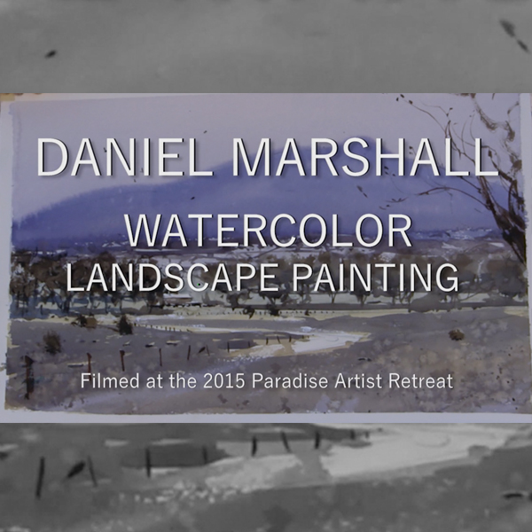 Daniel Marshall Watercolor Webinar